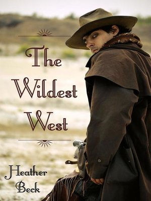 cover image of The Wildest West